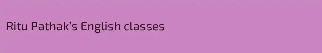 Ritu Pathak’s English classes